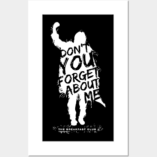 Breakfast Club Don t You Forget About Me Text Posters and Art